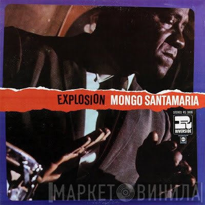 Mongo Santamaria  - Explosion