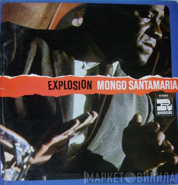 Mongo Santamaria  - Explosion