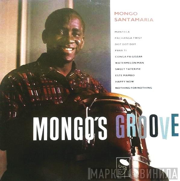 Mongo Santamaria - Mongo's Groove