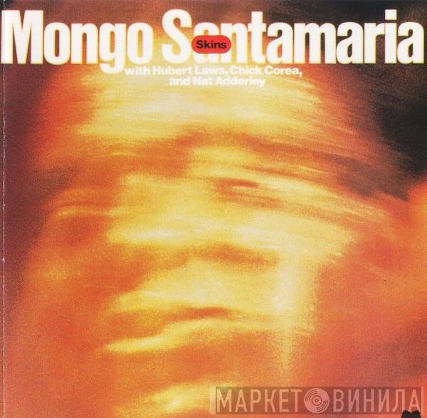 Mongo Santamaria  - Skins
