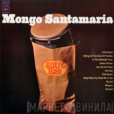 Mongo Santamaria  - Soul Bag