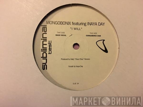 Mongobonix Featuring Inaya Day  - I Will