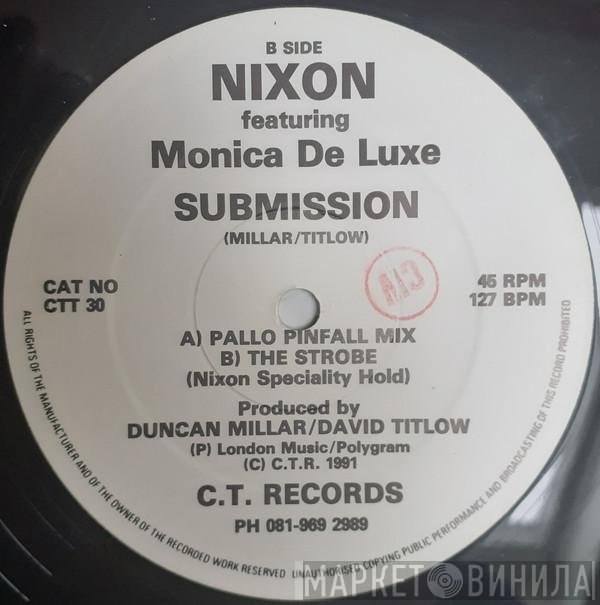Monica De Luxe, Nixon - Submission