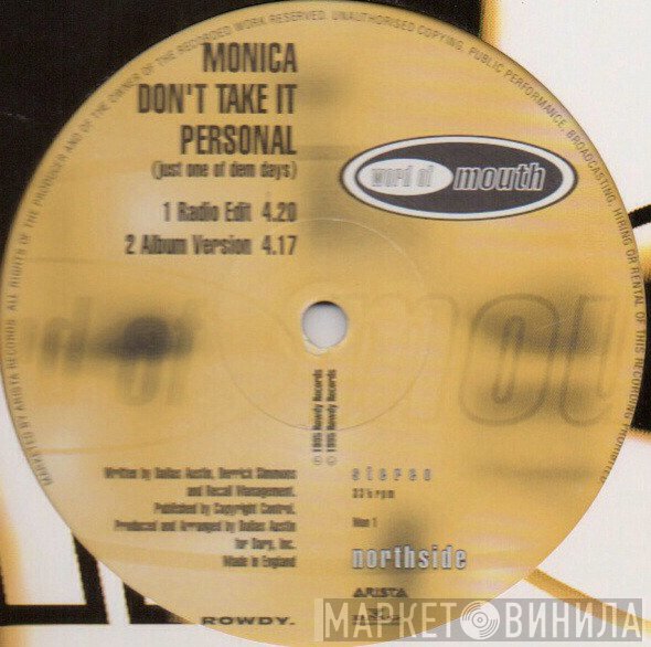 Monica - Don't Take It Personal (Just One Of Dem Days)