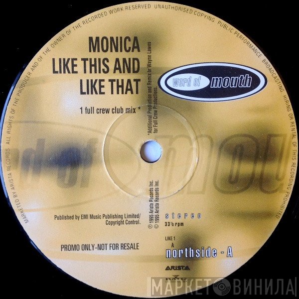Monica - Like This And Like That