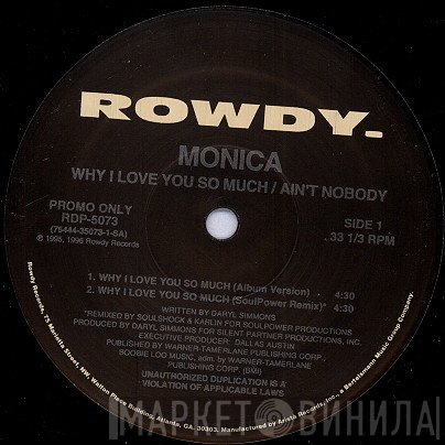 Monica - Why I Love You So Much / Ain't Nobody