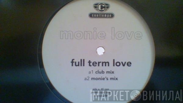 Monie Love - Full Term Love