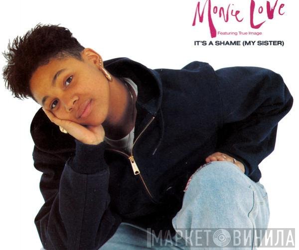 Monie Love, True Image - It's A Shame (My Sister)