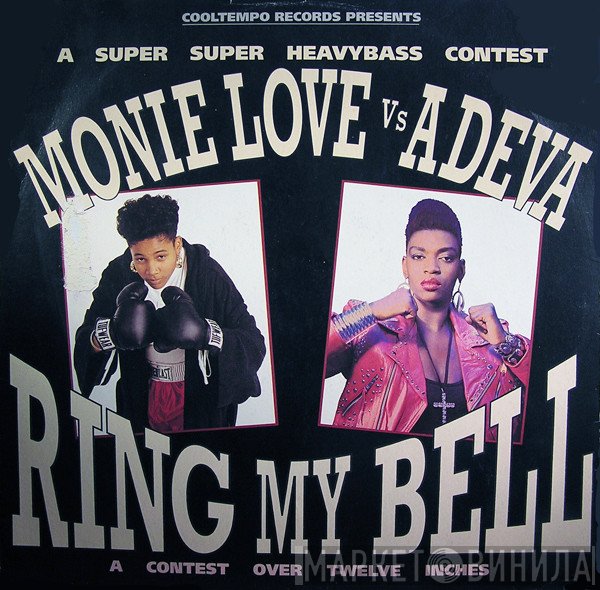 Monie Love Vs Adeva  - Ring My Bell