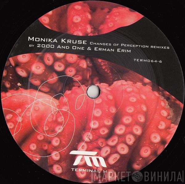 Monika Kruse  - Changes Of Perception 2nd Remix Edition