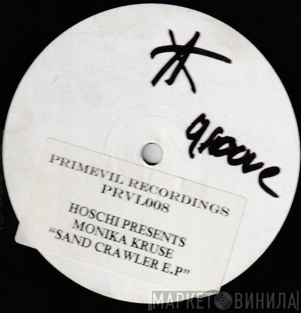 Monika Kruse, Hoschi - Sand Crawler Ep