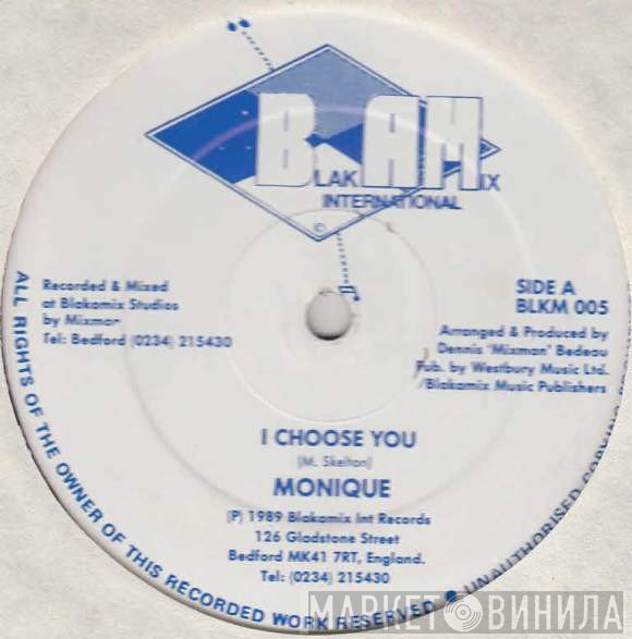Monique  - I Choose You