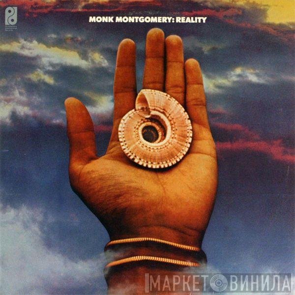 Monk Montgomery  - Reality