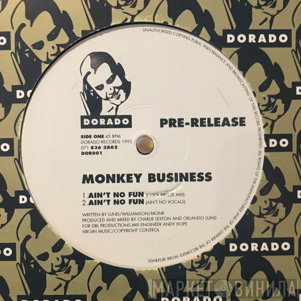 Monkey Business  - Ain't No Fun