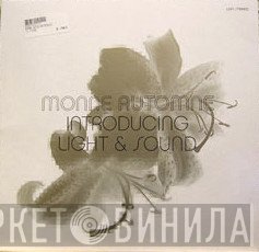 Monne Automne - Introducing Light & Sound
