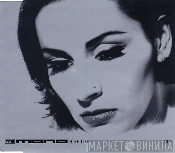 Mono - High Life