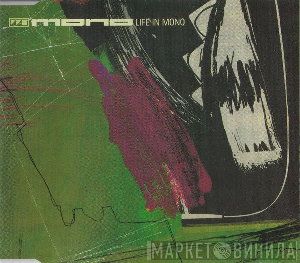Mono  - Life In Mono
