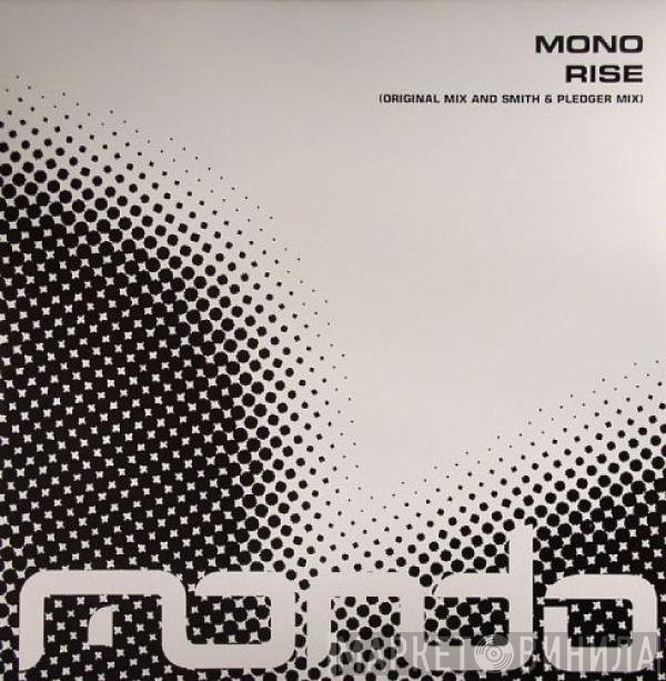 Mono  - Rise