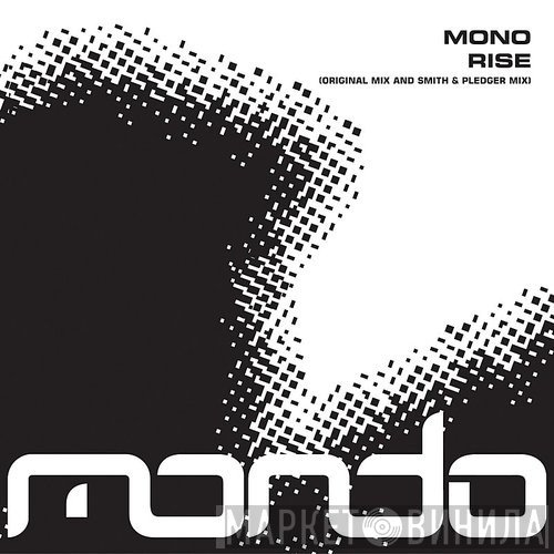Mono   - Rise