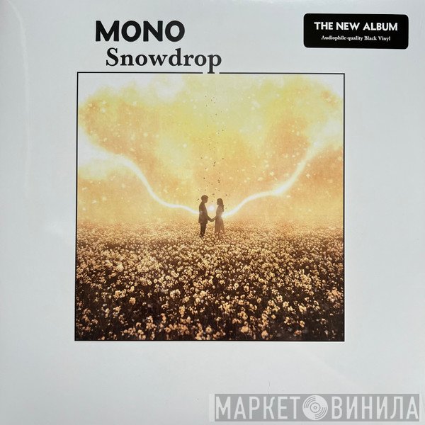 Mono  - Snowdrop
