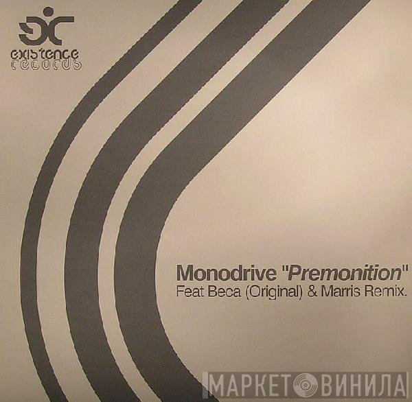 Monodrive - Premonition