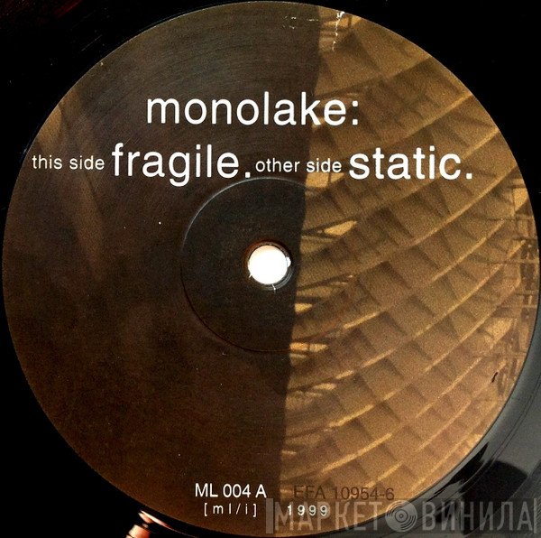Monolake  - Fragile / Static