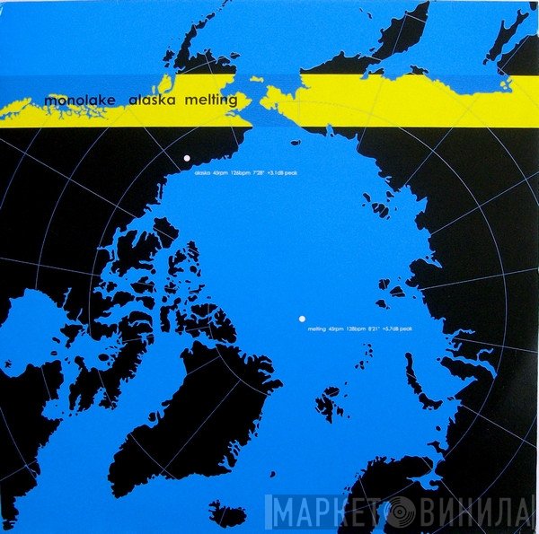 Monolake  - Alaska Melting