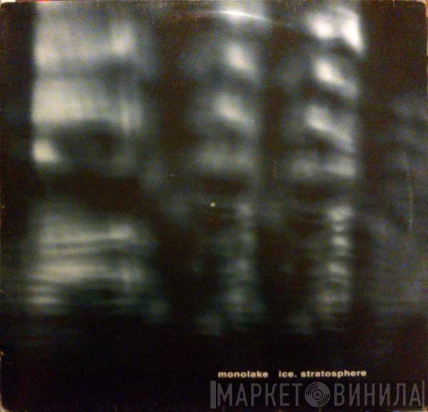 Monolake  - Ice. Stratosphere