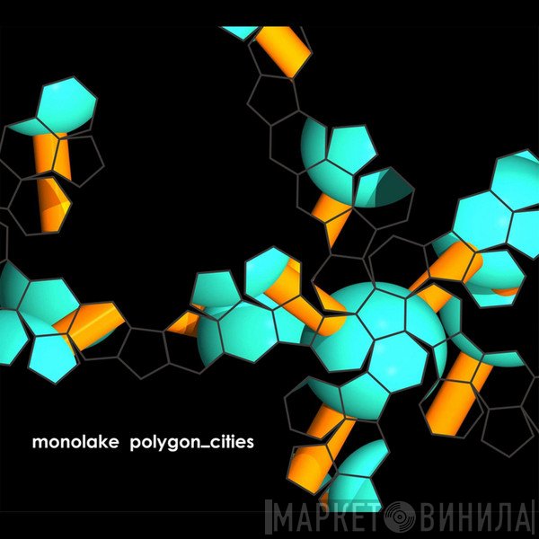 Monolake  - Polygon_Cities