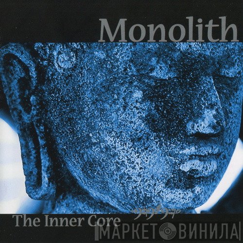 Monolith  - The Inner Core