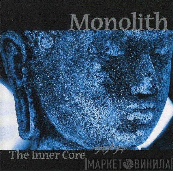 Monolith  - The Inner Core