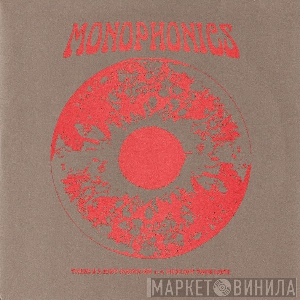 Monophonics - There's A Riot Going On