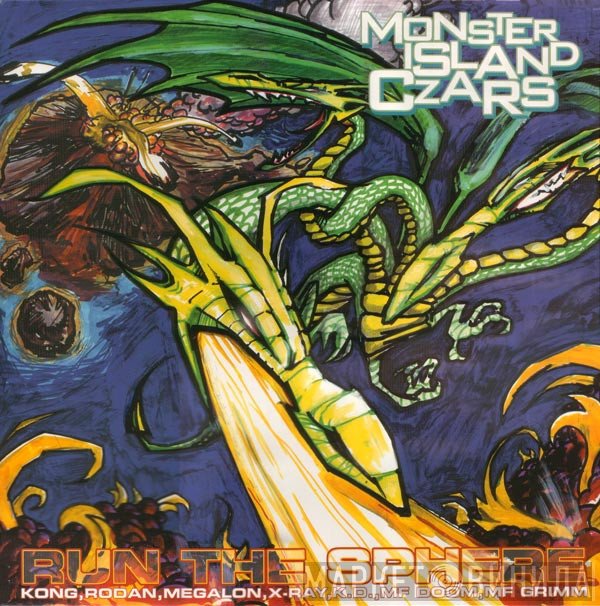 Monsta Island Czars - Run The Sphere