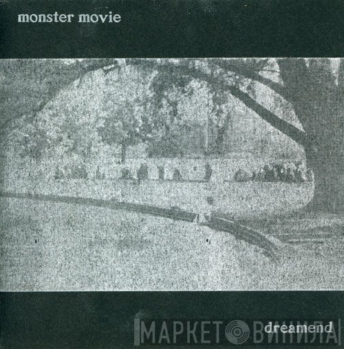 Monster Movie, Dreamend - Preface