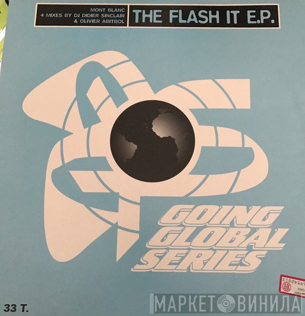 Mont Blanc  - The Flash It E.P.