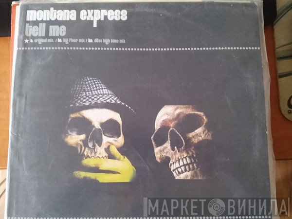 Montana Express - Tell Me