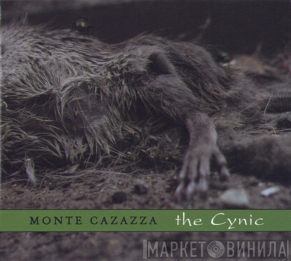 Monte Cazazza  - The Cynic