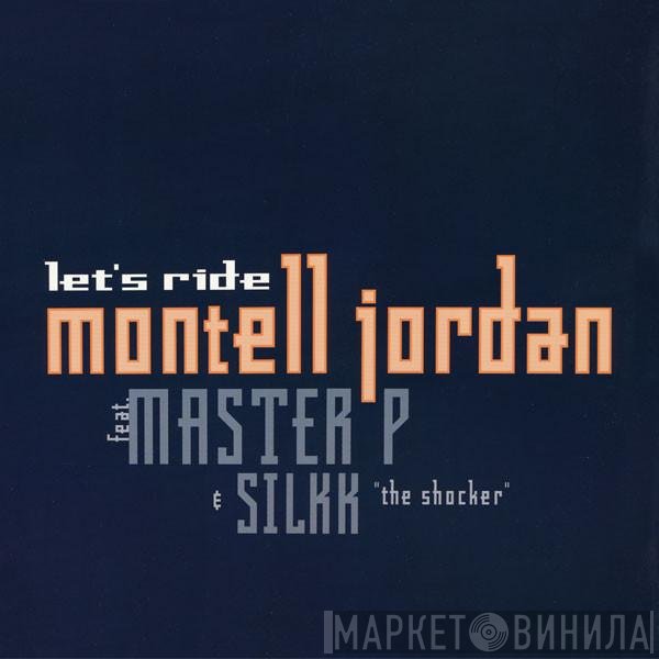 Montell Jordan - Let's Ride