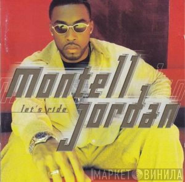 Montell Jordan  - Let's Ride
