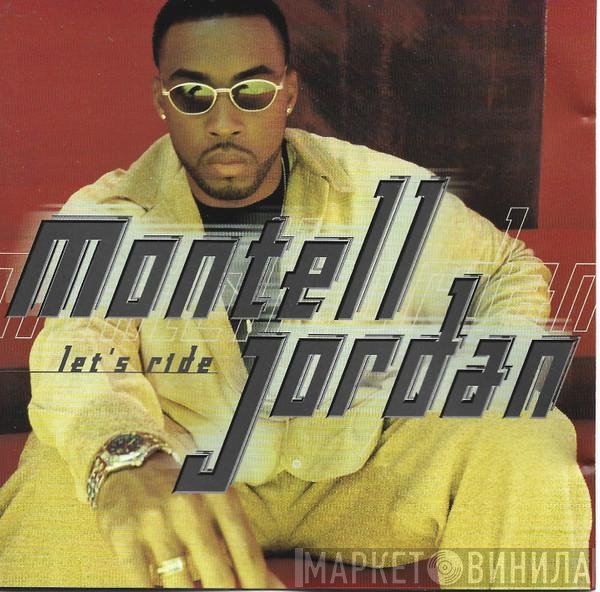Montell Jordan  - Let's Ride
