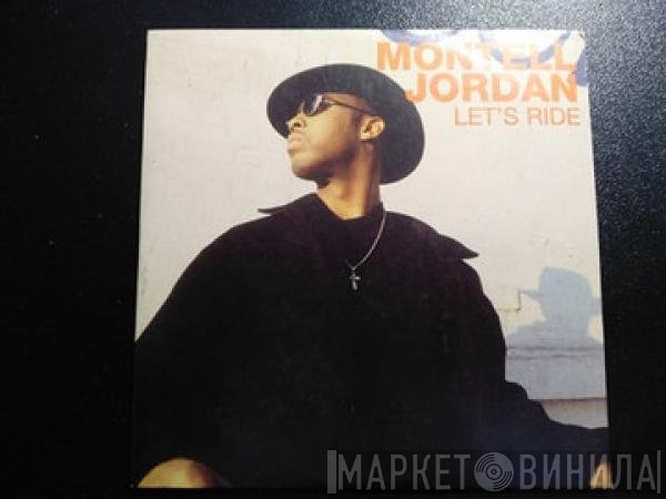 Montell Jordan  - Let's Ride