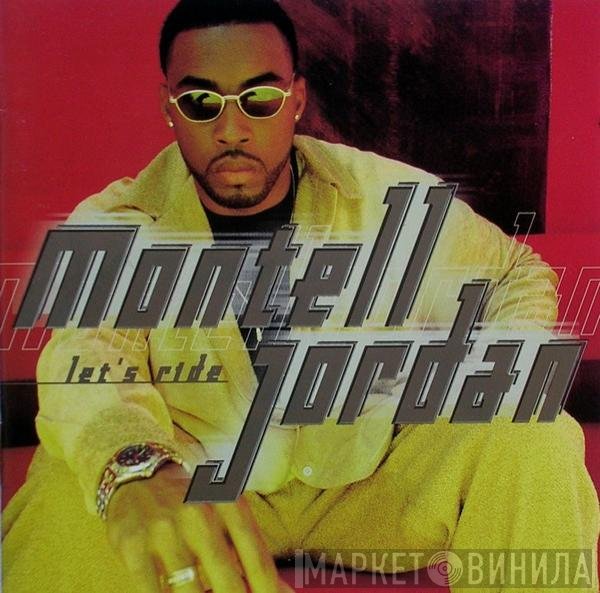 Montell Jordan  - Let's Ride