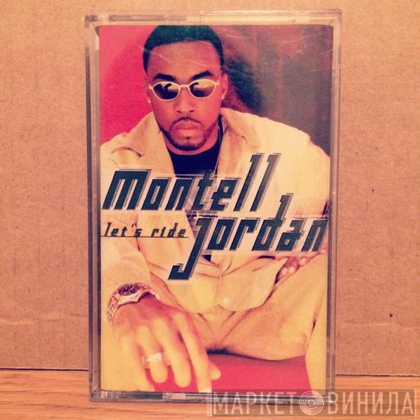 Montell Jordan  - Let's Ride