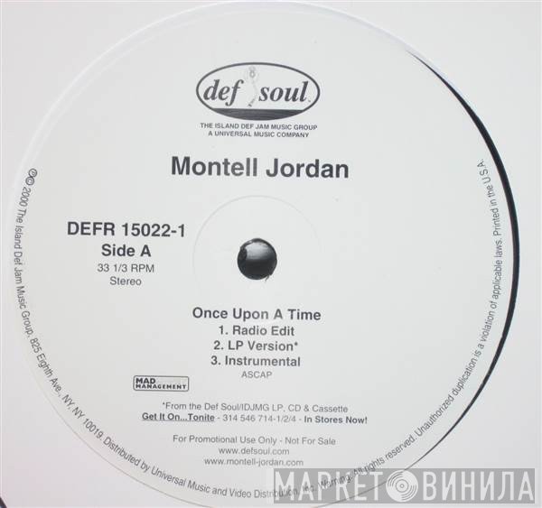 Montell Jordan - Once Upon A Time / Come Home