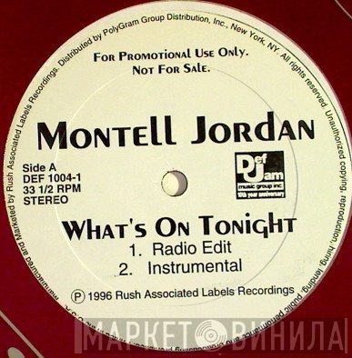 Montell Jordan - What's On Tonight