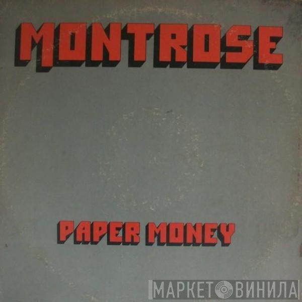Montrose   - Paper Money