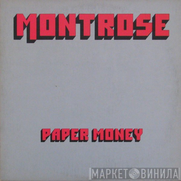 Montrose   - Paper Money