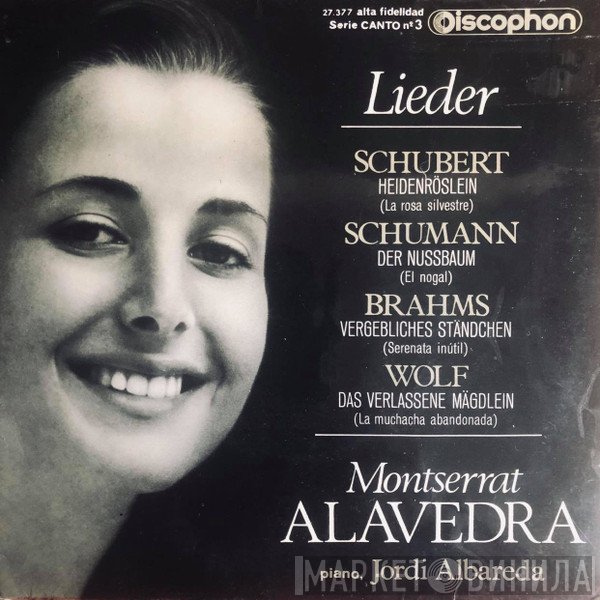 Montserrat Alavedra, Franz Schubert / Robert Schumann / Johannes Brahms / Hugo Wolf  - Lieder