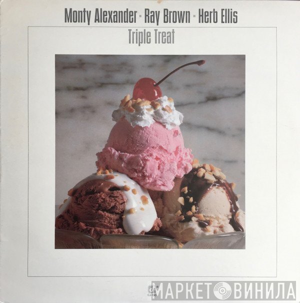Monty Alexander ▪ Ray Brown ▪ Herb Ellis  - Triple Treat
