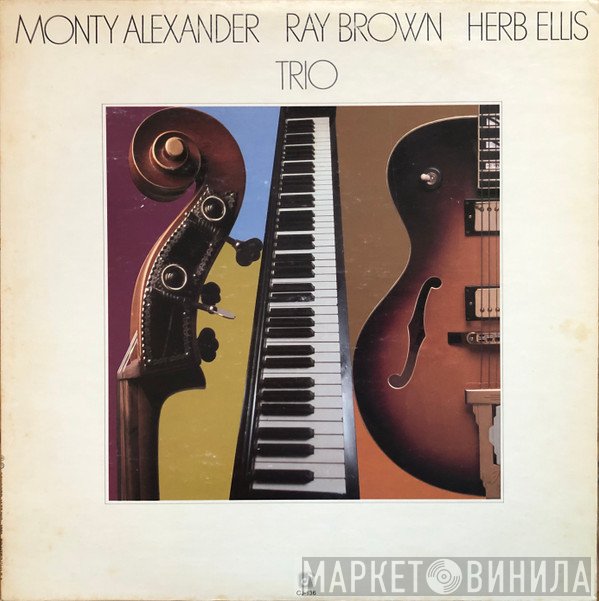Monty Alexander / Ray Brown / Herb Ellis  - Trio